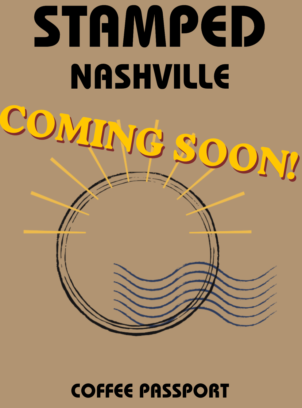 NASHVILLE- Coffee Passport COMING SOON